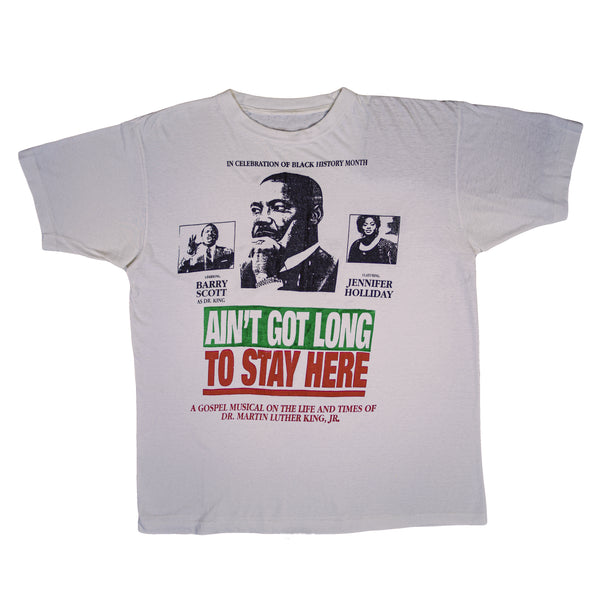 Martin Luther King “Ain’t Got Long to Stay” Vintage T-Shirt - Size ( Medium - Large )